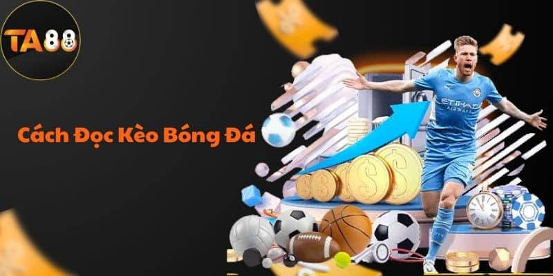 Cách Soi Kèo Bóng Đá Ngoại Hạng Anh Chuẩn Nhất 2024